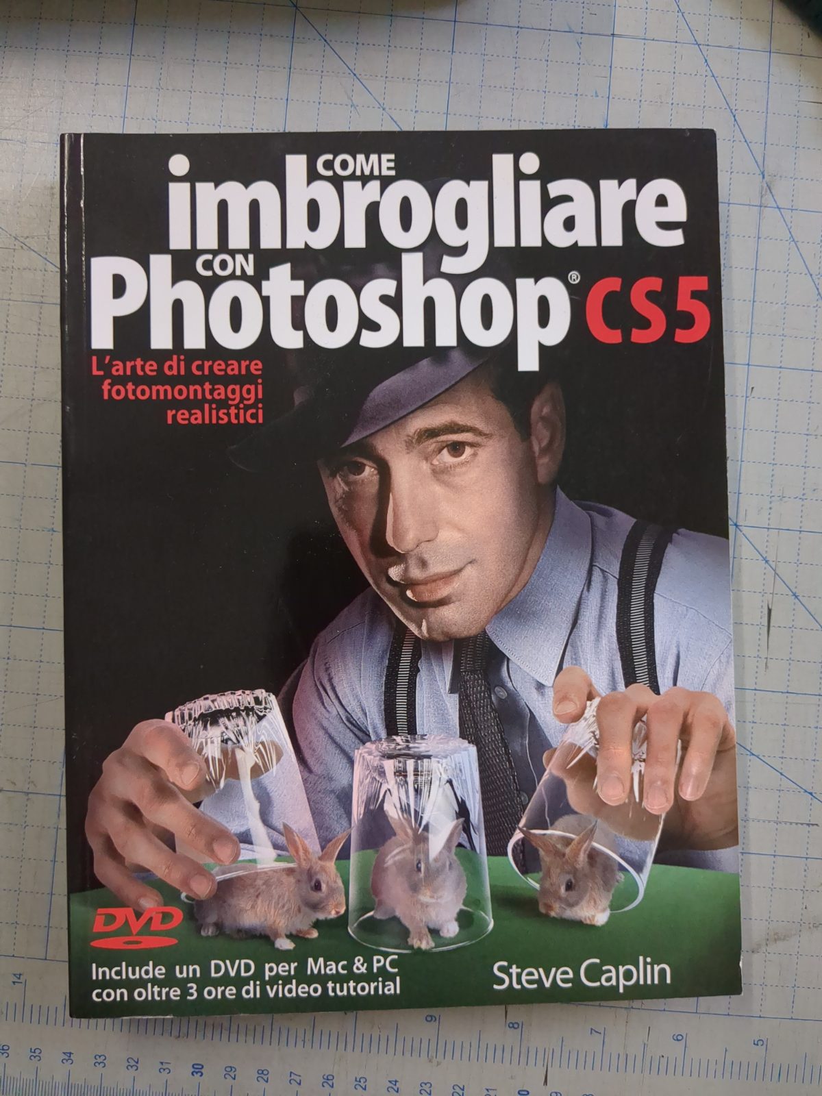 Come imbrogliare con Photoshop CS5. Con DVD